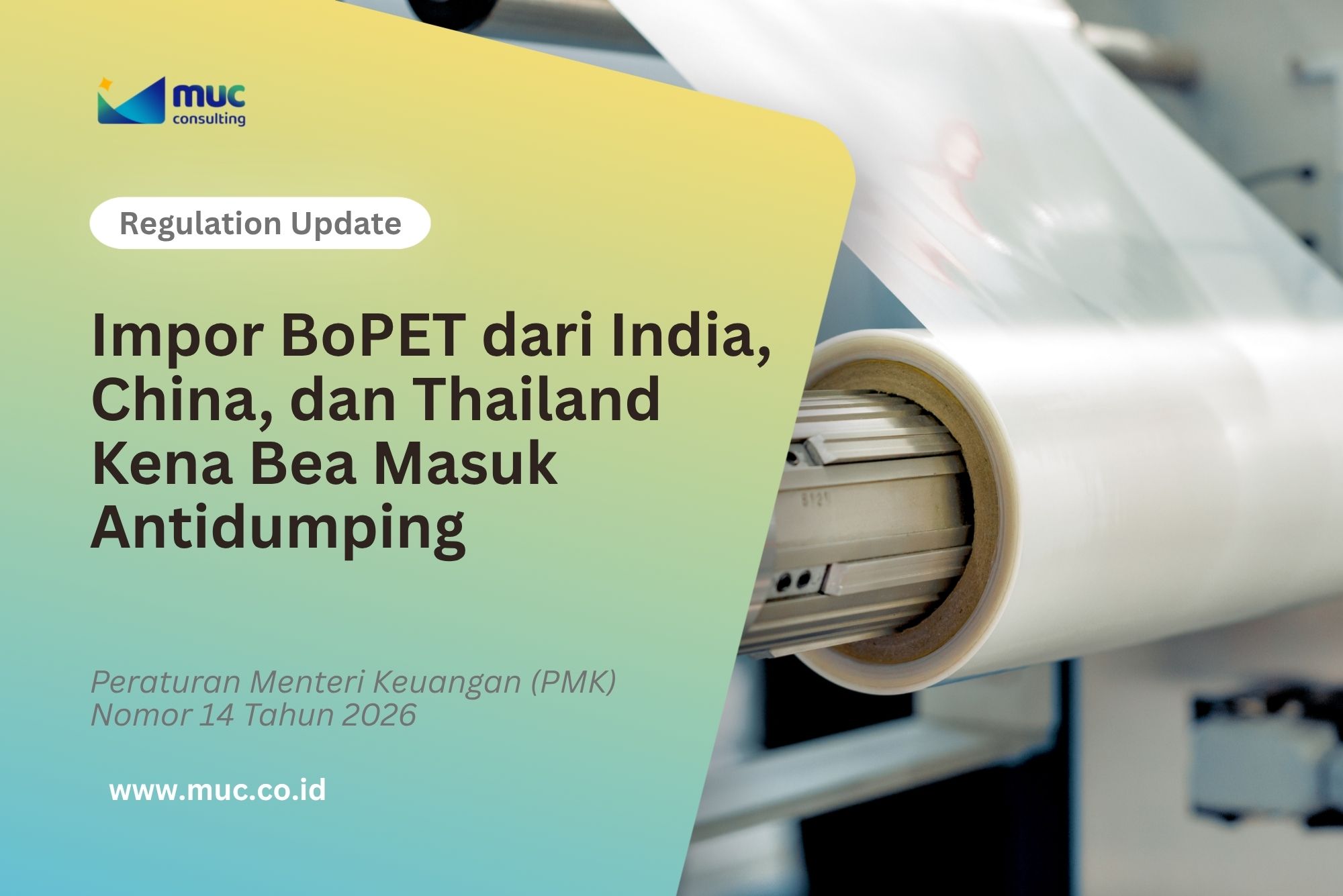 Impor BoPET dari India, China, dan Thailand Kena Bea Masuk Antidumping